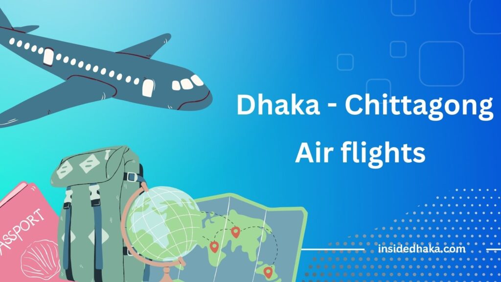 Dhaka Chittagong air flights