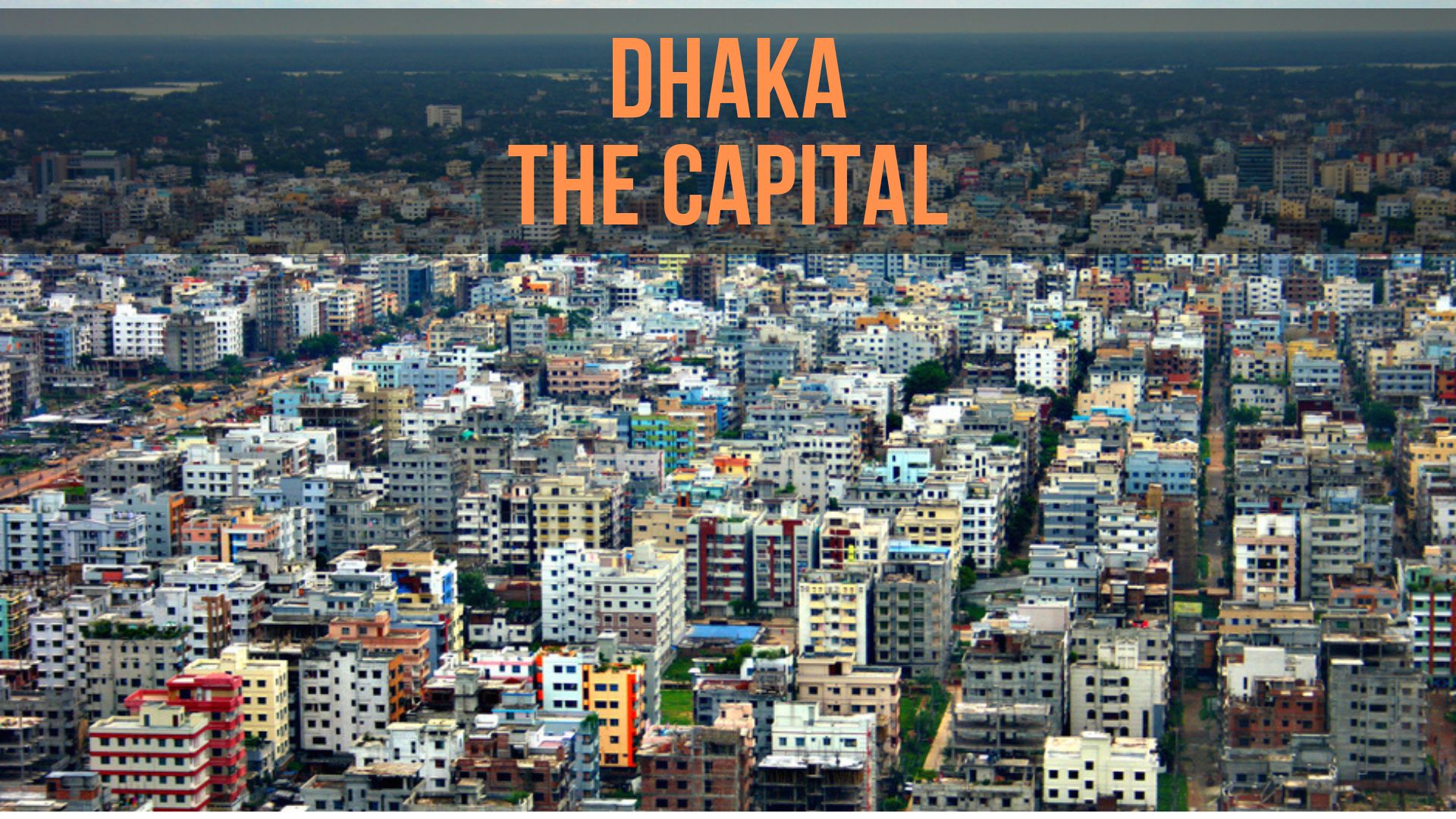 the capital of Bangladesh