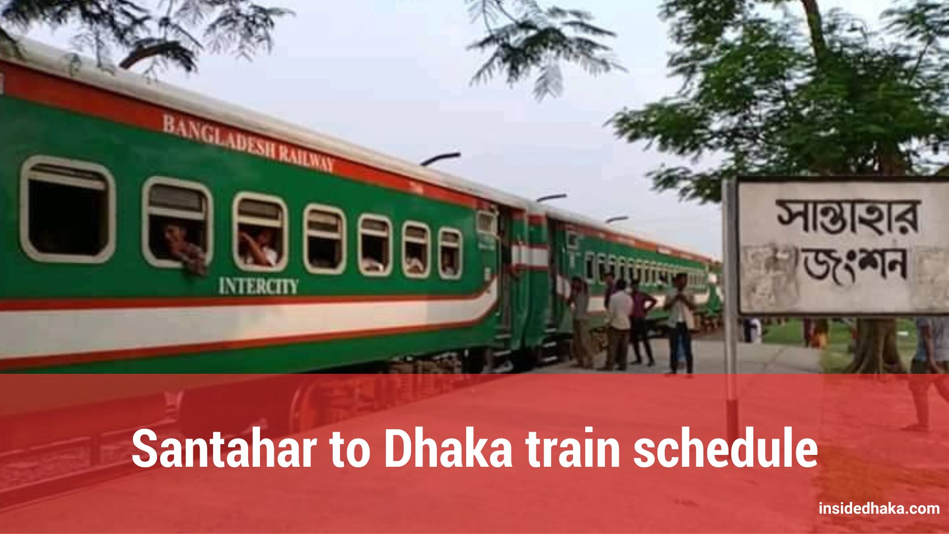 Dhaka to Santahar train schedule