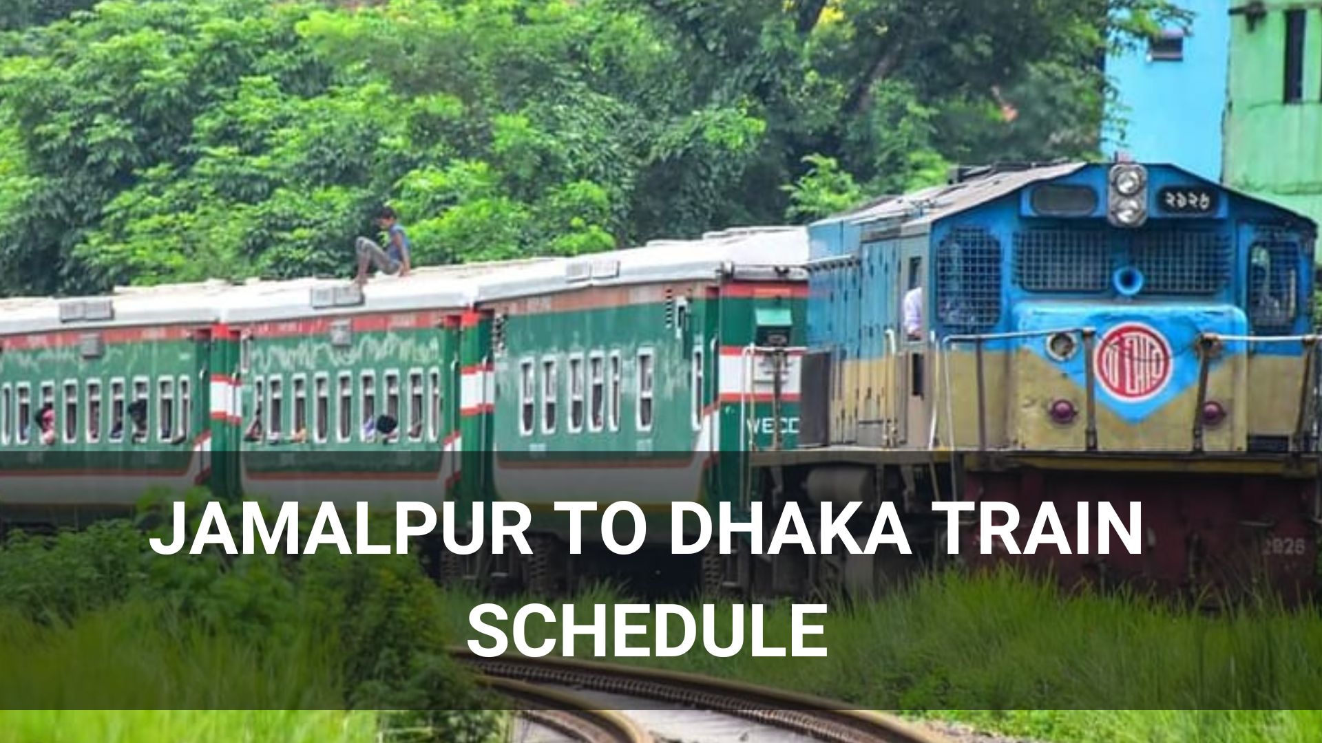 Jamalpur to Dhaka Train